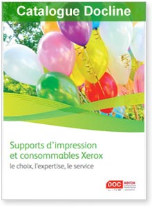 Xerox consommables : Catalogue Supports d'impression et consommables Xerox Xerox consommables : Catalogue Supports d'impression et consommables Xerox